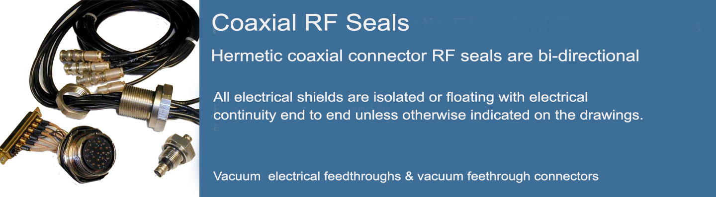 Coaxial RF Seals